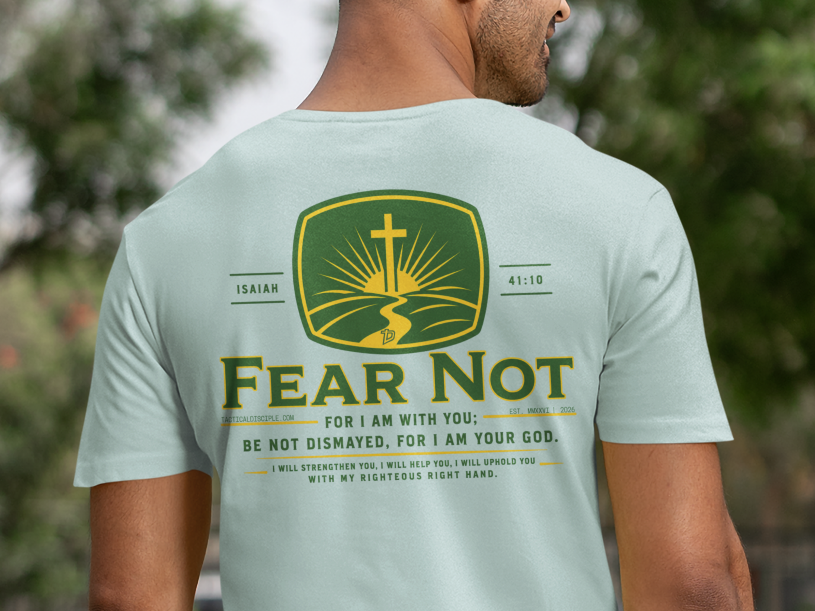 Fear Not – Isaiah 41:10 Premium Christian Tee