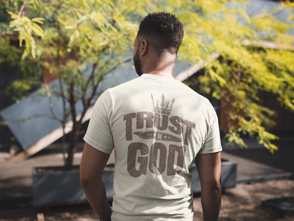 Trust In God - 100% Cotton Faded T-Shirt