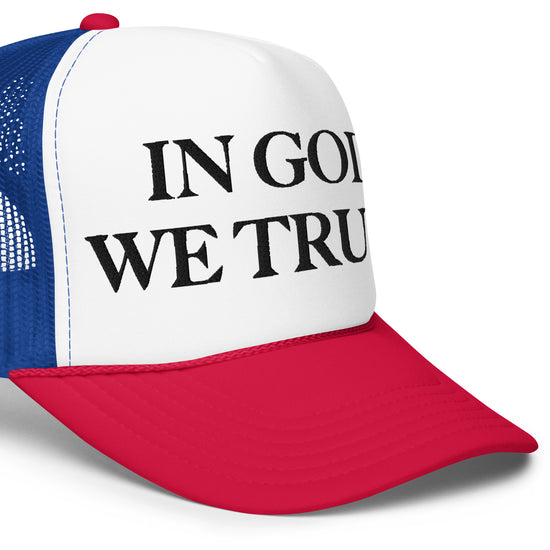 In God We Trust - Foam trucker hat
