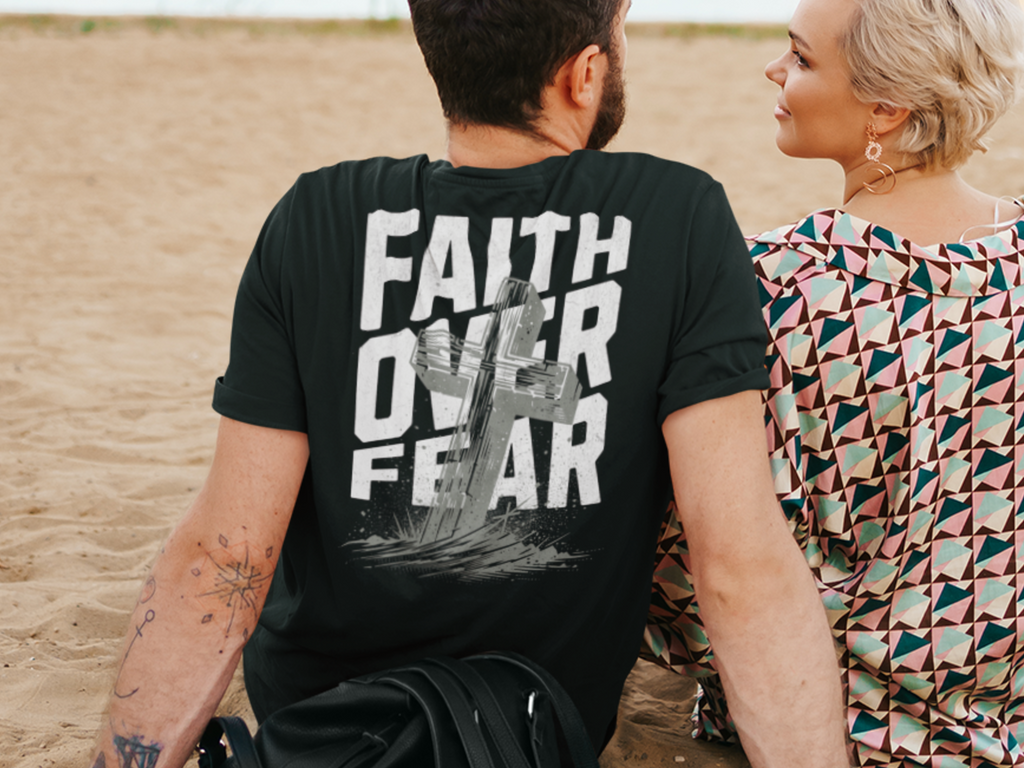 Faith Over Fear - 100% Cotton Fitted T-Shirt